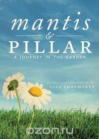 Mantis and Pillar
