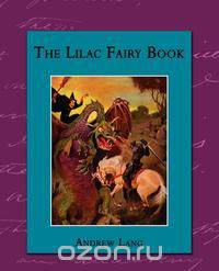 The Lilac Fairy Book