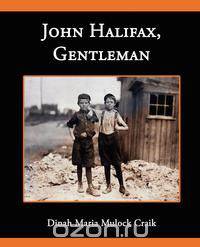 John Halifax Gentleman