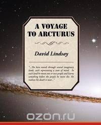 A Voyage to Arcturus