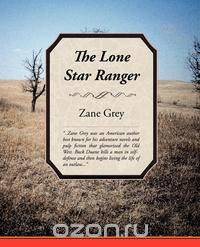 The Lone Star Ranger