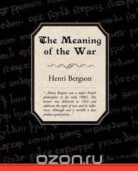 The Meaning of the War