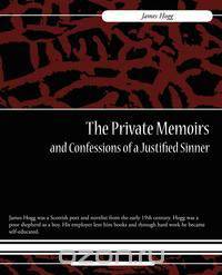 The Private Memoirs and Confessions of a Justified Sinner