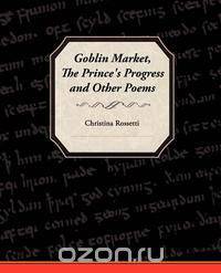Goblin Market, the Prince