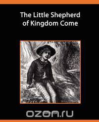 The Little Shepherd of Kingdom Come