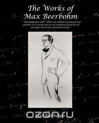 The Works of Max Beerbohm