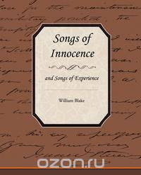 Songs of Innocence and Songs of Experience
