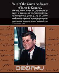 State of the Union Addresses of John F. Kennedy