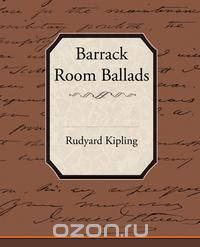 Barrack-Room Ballads
