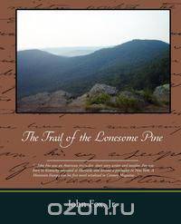 The Trail of the Lonesome Pine