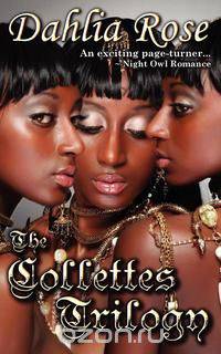 The Collettes Trilogy