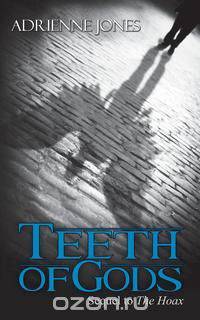 Teeth of Gods