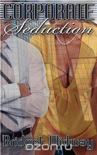 Corporate Seduction
