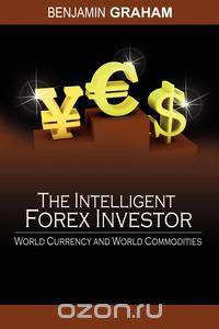 The Intelligent Forex Investor