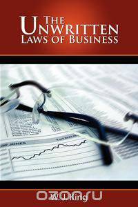The Unwritten Laws of Business