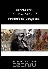 Narrative of the Life of Frederick Douglass
