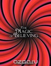 The Magic of Believing
