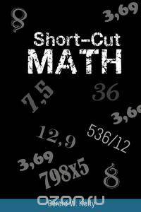 Short-Cut Math
