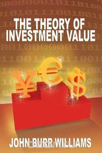 The Theory of Investment Value