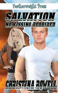 Salvation No Kissing Required