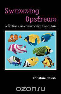 Swimming Upstream