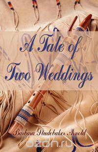 A Tale of Two Weddings