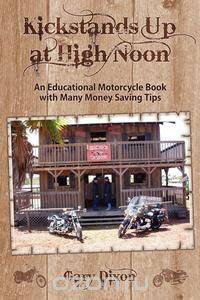 Kickstands Up at High Noon