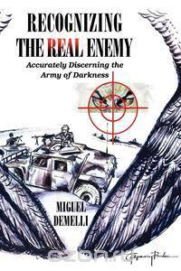 Recognizing the Real Enemy