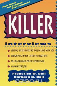 Killer Interviews, Revised Edition
