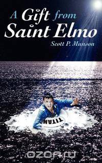 A Gift from Saint Elmo