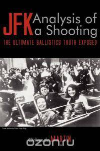 JFK. Analysis of a Shooting