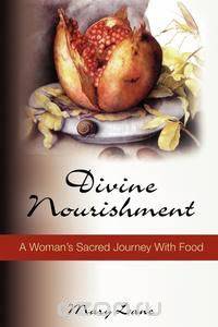 Divine Nourishment