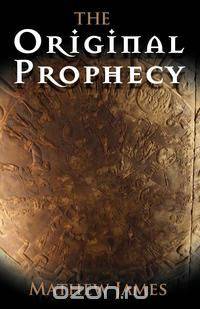 The Original Prophecy