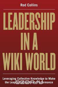 Leadership in a Wiki World