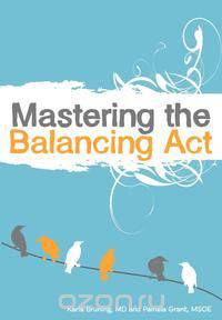 Mastering The Balancing Act