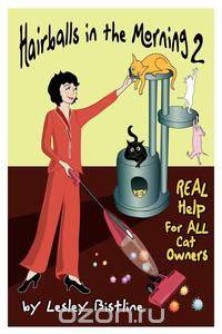 Hairballs in the Morning 2