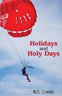 Holidays and Holy Days