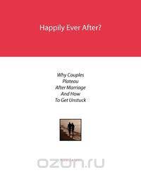 Happily Ever After?