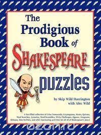 The Prodigious Book of Shakespeare Puzzles