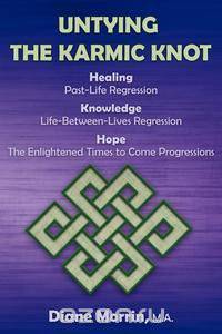 Untying the Karmic Knot