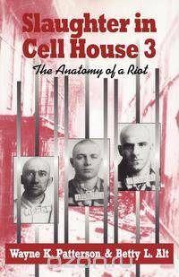 Slaughter in Cell House 3