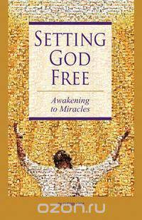 Setting God Free