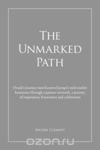 The Unmarked Path