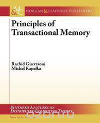 Principles of Transactional Memory