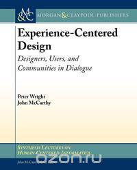 Experience-Centered Design