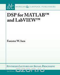 DSP for MATLAB[ and LabVIEW[