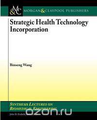 Strategic Health Technology Incorporation