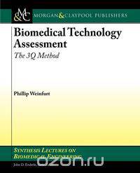 Biomedical Technology Assessment