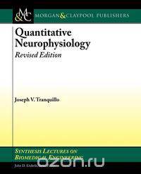 Quantitative Neurophysiology, Revised Edition