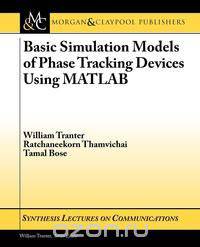 Basic Simulation Models of Phase Tracking Devices Using MATLAB